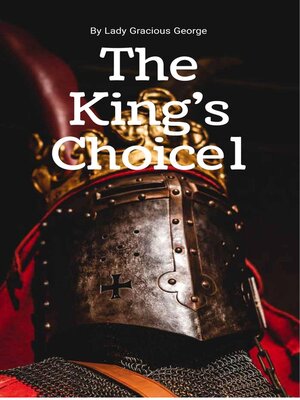 cover image of The King's Choice 1